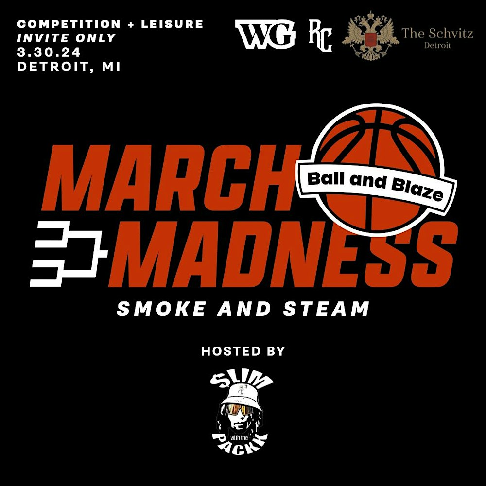 image from Event: Ball and Blaze - March Madness: Smoke and Steam